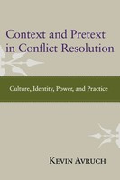 Kevin Avruch | Context And Pretext In Conflict Resolution | Taschenbuch (2012)