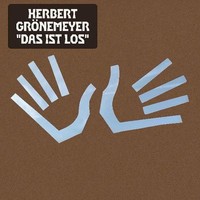 Herbert GröNemeyer: Das Ist Los Herbert GröNemeyer - HöRbuch