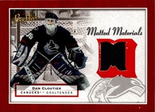 2005-06 Upper Deck Beehive #MM-DC Dan Cloutier Matted Materials