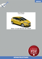 PDF Ford Fiesta (12-18) Reparaturanleitung Motor 1,0 L Benziner 48/59 Kw