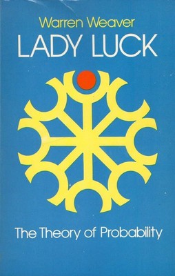 Lady Luck: The Theory of Probability (Dover Books on Mathematics)