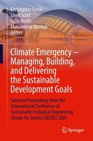 Climate Emergency - Managing, Building , And Delivering The Sustainable Developm