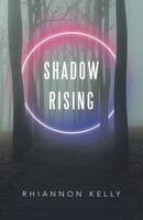 Shadow Rising Rhiannon Kelly Taschenbuch Kartoniert / Broschiert Englisch 2022