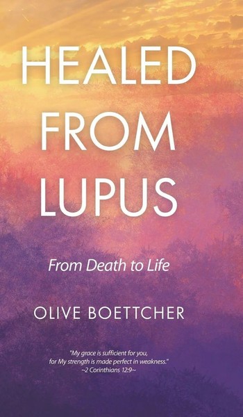 Olive Boettcher | Healed From Lupus | Buch | Englisch (2025) | Tellwell Talent-image