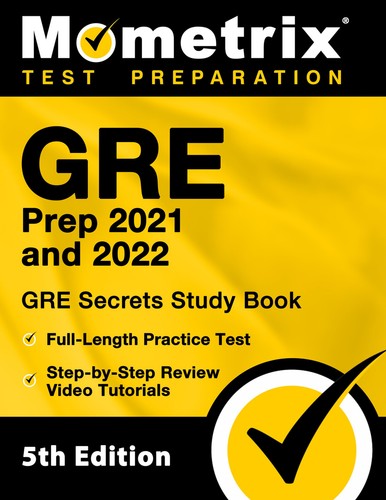 GRE Prep 2021 and 2022 - GRE Secrets Study Book, Full-Length Practice ...