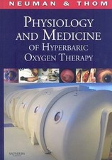 Physiology and Medicine of Hyperbaric Oxygen ...