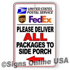 Deliver All Packages To Side Porch Arrow Left   Metal Sign Or Decal 6 SIZES