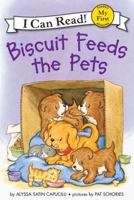 Biscuit Feeds the Pets; My First- paperback, Alyssa Satin Capucil, 9780062236968