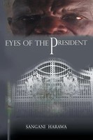 Sangani Harawa | Eyes Of The President | Taschenbuch | Englisch (2014)