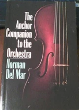 ANCHOR COMPANION TO THE ORCHESTRA By Del Norman Mar *Excellent Condition*