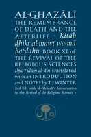 Al-Ghazali On The Remembrance Of Death And The Afterlife | Abu Hamid Al-Ghazali