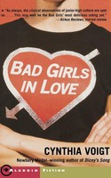 Bad Girls In Love Cynthia Voigt Taschenbuch Kartoniert / Broschiert Englisch