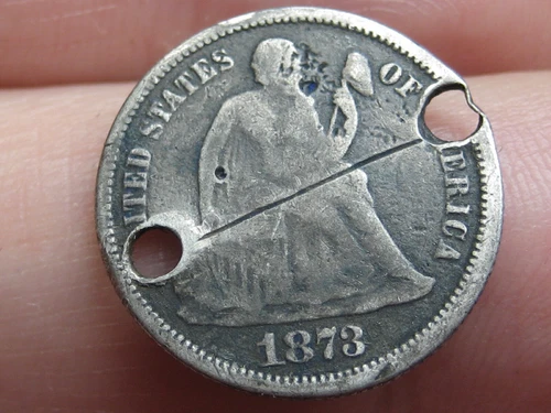 1873 P Seated Liberty Dime- Closed 3, No Arrows, Holed Twice, Old Button?