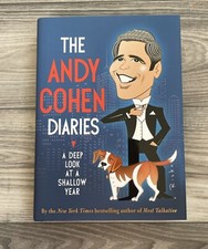 The Andy Cohen Diaries by Andy Cohen (2014, Hardcover) AUTOGRAPHED -1st Edition