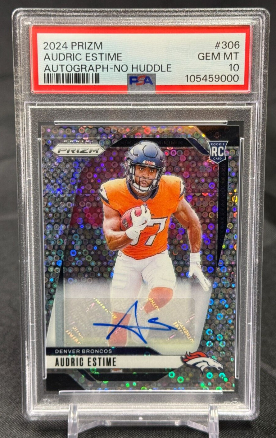 Audric Estime RC Auto PSA 10 GEM POP 2 Prizm Panini 2024 No Huddle #306 Broncos