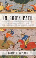 Robert G Hoyland | In God's Path | Buch | Englisch (2014) | Gebunden