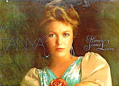 TANYA TUCKER:   HERE'S SOME LOVE .. 33 RPM  VINYL LP .. SEALED