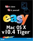 Easy Mac OS X, v10.4 Tiger (Que's Easy..., Binder, Kate