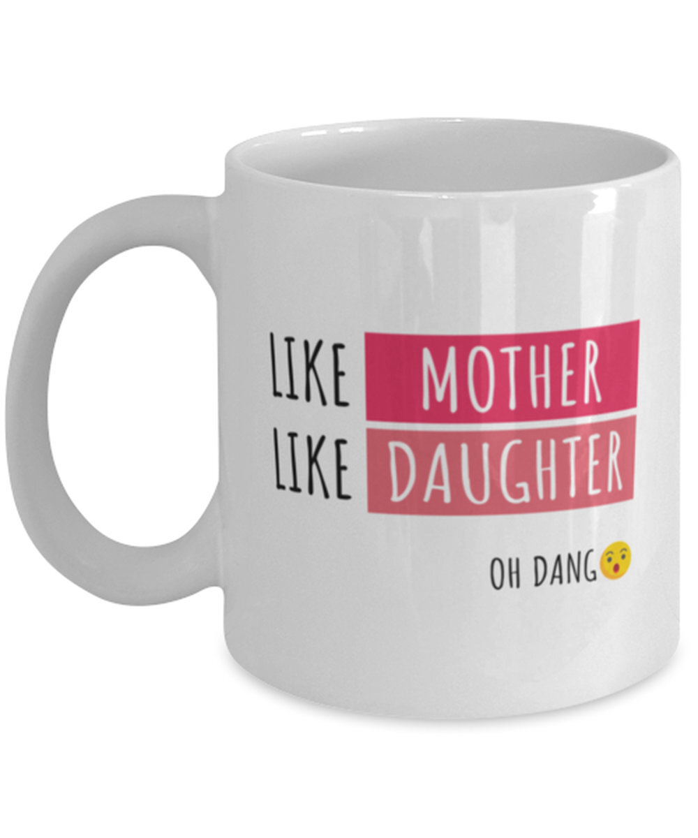 Funny Mother’s Day Mug for Mom Gift from Daughter or Son