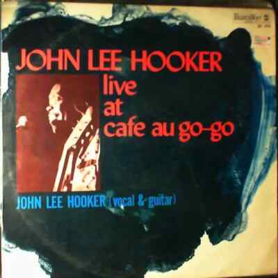 LP John Lee Hooker Live At Cafe Au-Go-Go + INSERT JAPAN NEAR MINT Bluesway