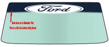 FITS FORD CUSTOM WINDSHIELD BANNER DIE CUT DECAL -  APPLICATION TOOL INCLUDED