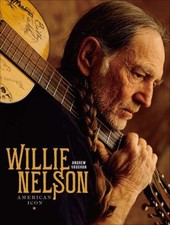 Willie Nelson : American Icon Hardcover Andrew Vaughan