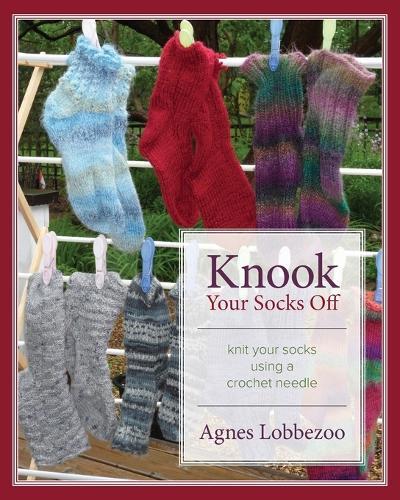 Thumbnail - Agnes Lobbezoo Knook Your Socks Off (taschenbuch) (us Import)