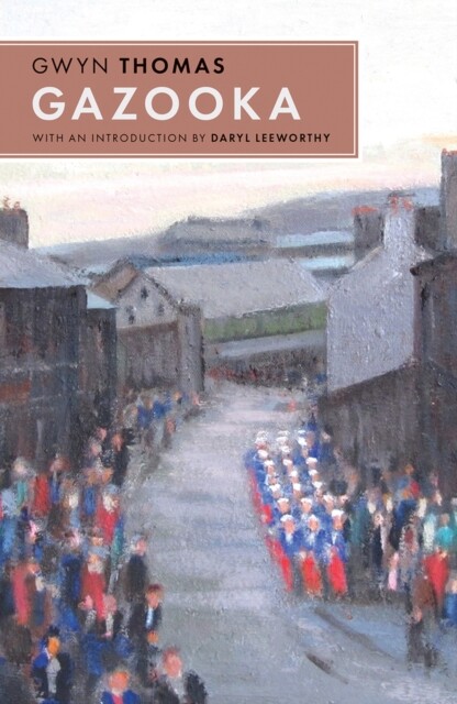 Gazooka 9781914595721 Gwyn Thomas - Free Tracked Delivery