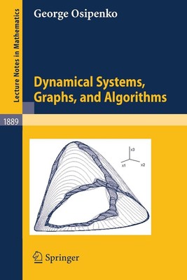 Dynamical Systems, Graphs, and Algorithms by George Osipenko (English) Paperback