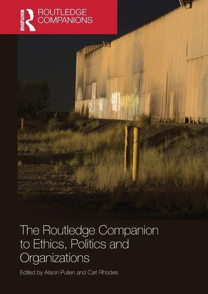 The Routledge Companion To Ethics, Politics And Organizations Pullen (U. A.)-image
