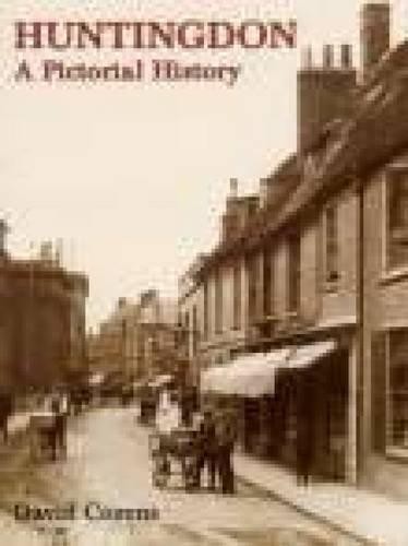 Huntingdon: A Pictorial History - Cozens, David