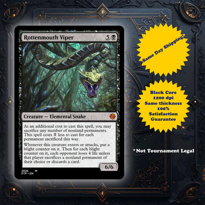 Rottenmouth Viper - High Quality Custom Art Playtest card for MTG - Commander