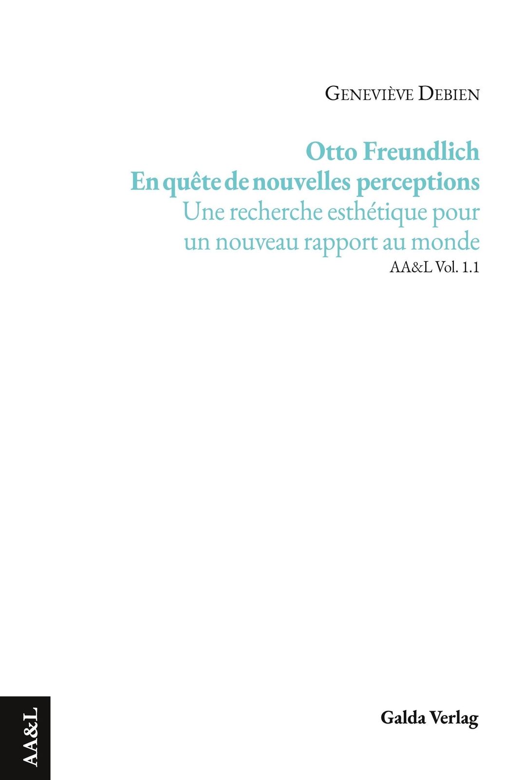 Thumbnail - Otto Freundlich - En Quête De Nouvelles Perceptions Geneviève Debien