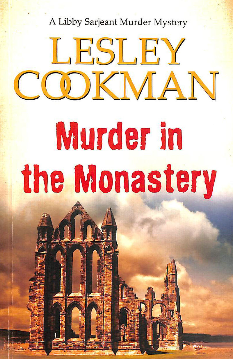 Murder in the Monastery by Lesley Cookman