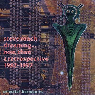 Audio Cd Neu - Steve Roach - Dreaming Now..Then (2 Cd) -I- Celestial Harmonie