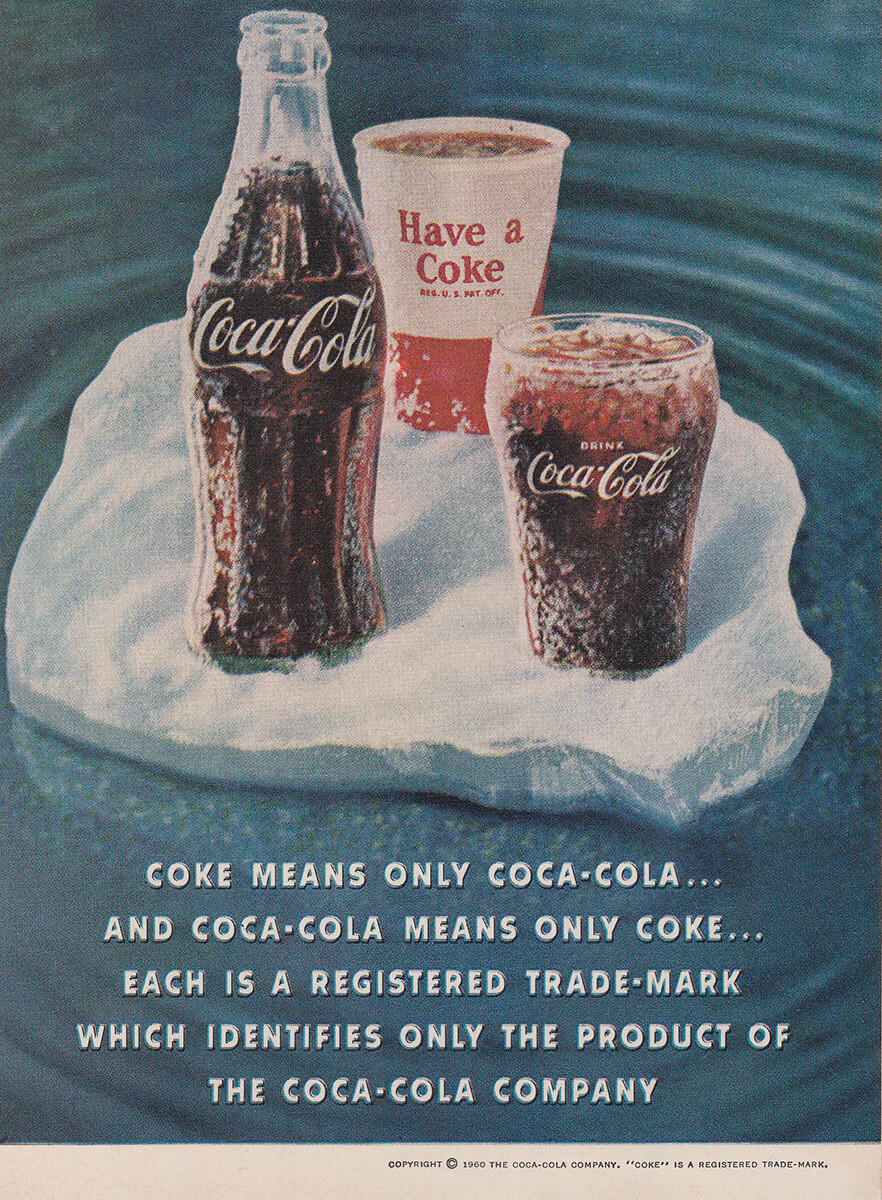 1960 Coca Cola: Coke Means Only Coca Cola Vintage Print Ad