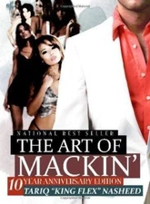The Art of Mackin by Tariq King Flex Nasheed Paperback Book PIMPING PROSTITUTION