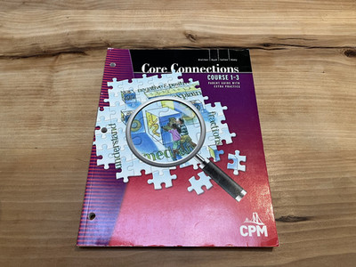 CPM Core Connections Course 1-3 Parent Guide