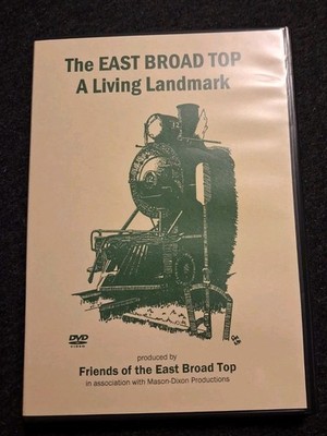 DVD Video EAST BROAD TOP NARROW GAUGE RAILROAD A Living Landmark 2003 EBT