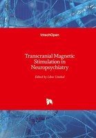 Transcranial Magnetic Stimulation In Neuropsychiatry Libor Ustohal