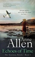 Anne Allen | Echoes Of Time | Taschenbuch | Englisch (2016) | Sarnia Press