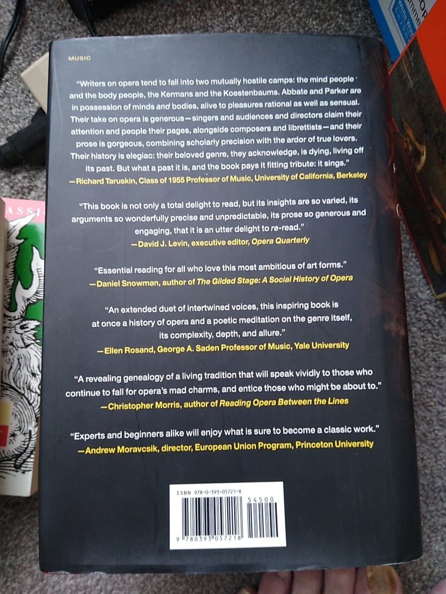 A History of Opera by Roger Parker and Carolyn Abbate (2012