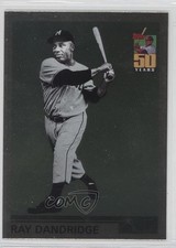 2001 Topps What Could Have Been Ray Dandridge #WCB9 HOF 2u3