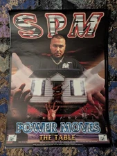 promo poster for SPM's (South Park Mexican)  Power Moves The Table 