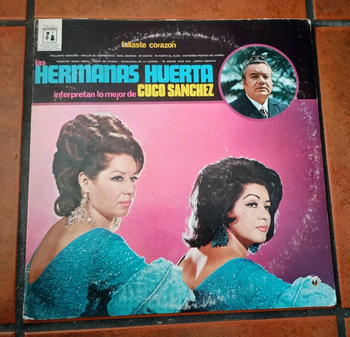 Las Hermanas Huerta Cuco Sanchez FALLASTE CORAZON Caytronics Vinyl