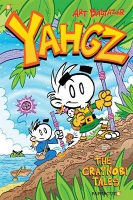 Art Baltazar YAHGZ: The Craynobi Tales (Taschenbuch)