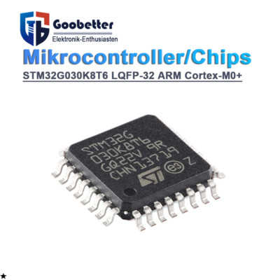 STM32G030K8T6 LQFP-32 ARM Cortex-M0+ 32-Bit MCU Mikrocontroller Mikroprozessor