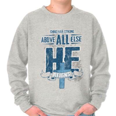 Christian Jesus Christ Ever Faith Hope Love Womens or Mens Crewneck Sweatshirt