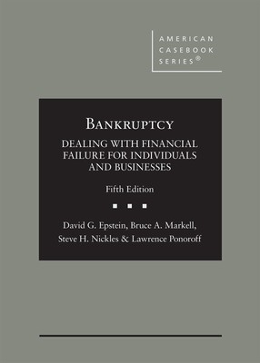 Bankruptcy: Dealing with Financial Failure for Individuals and Businesses (Amer,