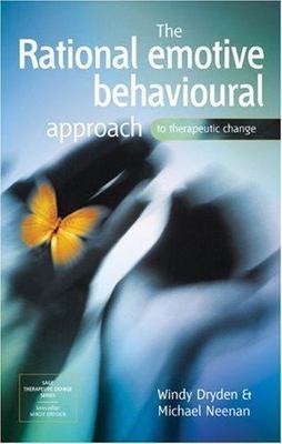 Rational Emotive Behavioural Approach to Therapeutic Change, Paperback by Dry...